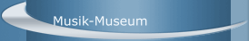 Musik-Museum